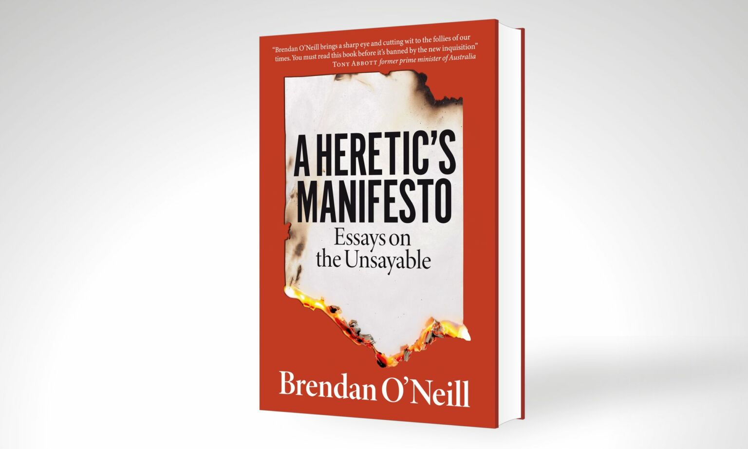 A Heretic's Manifesto
