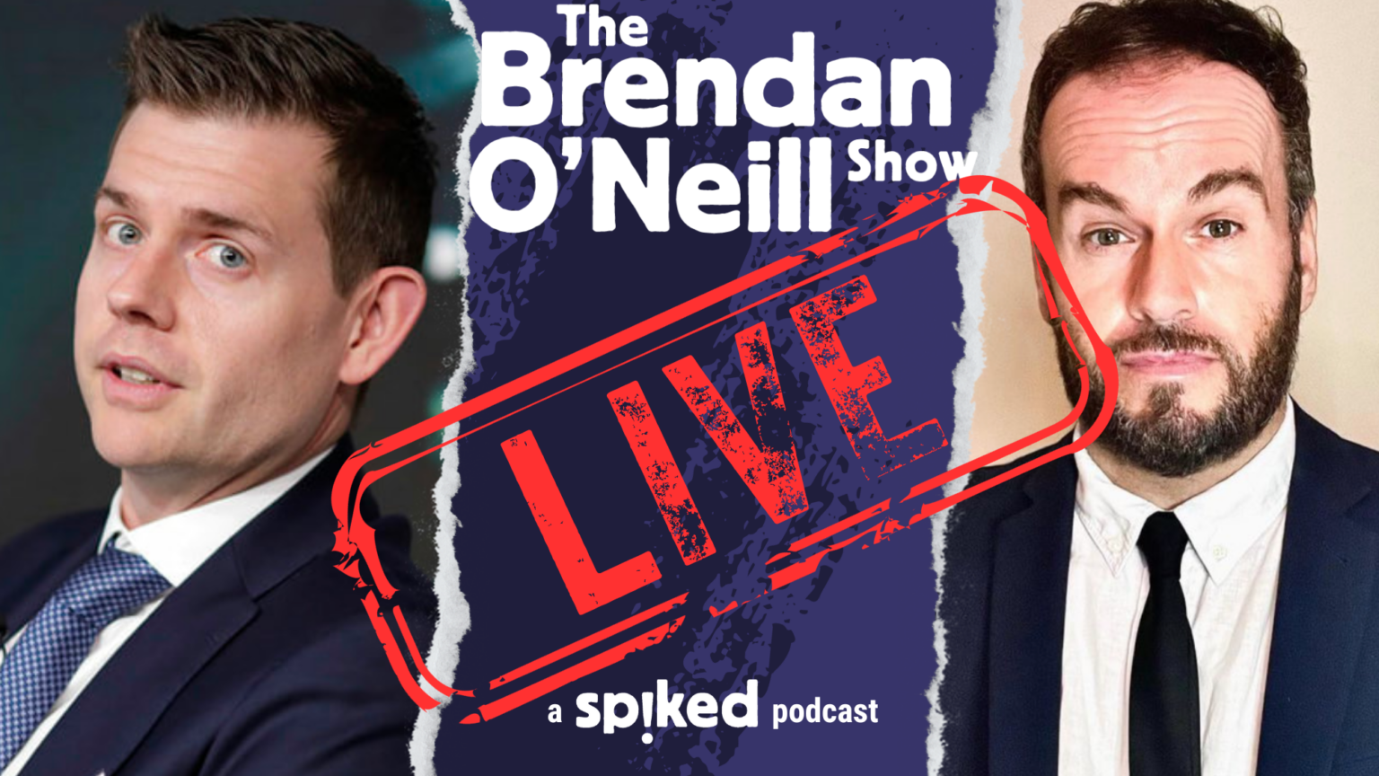 ZOOM EVENT: Matthew Goodwin and Brendan O’Neill live