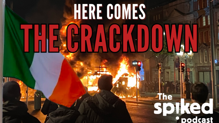 We need to talk about the Dublin riots