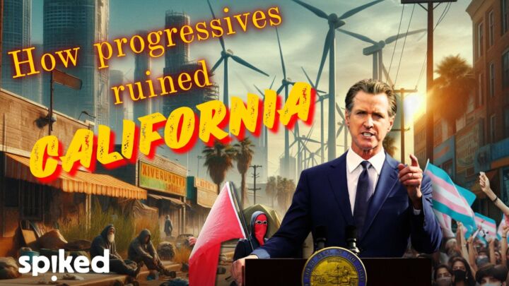 How progressives ruined California