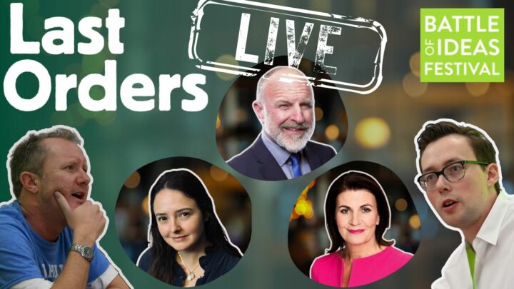 See <em>Last Orders</em>, our nanny-state podcast, live!
