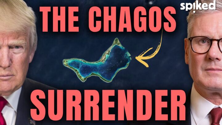 Starmer’s pathetic surrender of the Chagos Islands