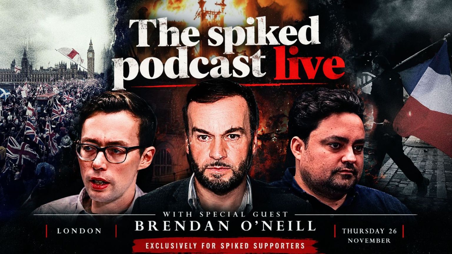 See the <em>spiked podcast</em> live in London